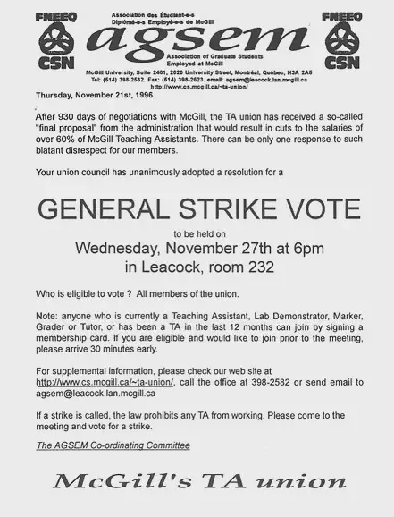 AGSEM general strike vote announcement (November 1996). AGSEM Archives, Vol. 3.1 “TA strike correspondence and flyers.” AGSEM Archives, Vol. 4.1 “Posters and Communications.”