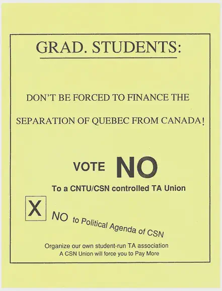 Pamphlet encouraging graduate students to vote against AGSEM’s certification with CSN (1992). AGSEM Archives, Vol. 4.1 “Posters and Communications.”